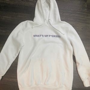 What’s Up F*ckers Hoodie